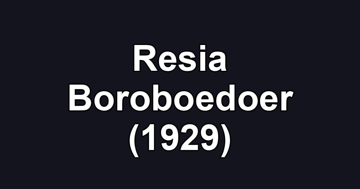 Resia Boroboedoer (1929)