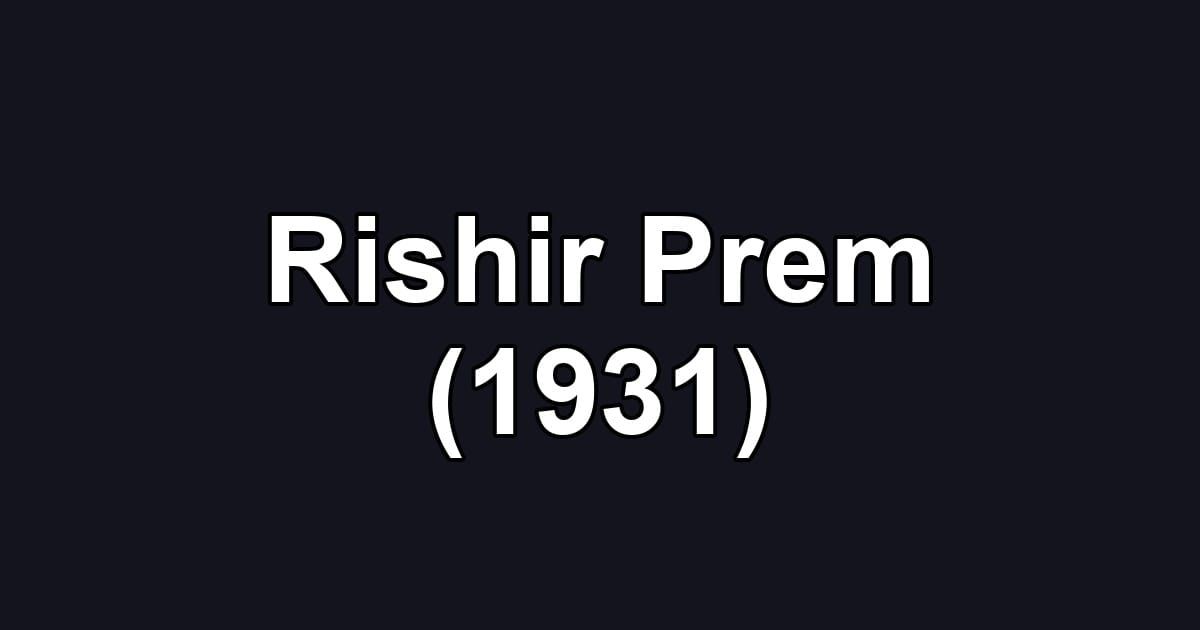 Rishir Prem (1931)