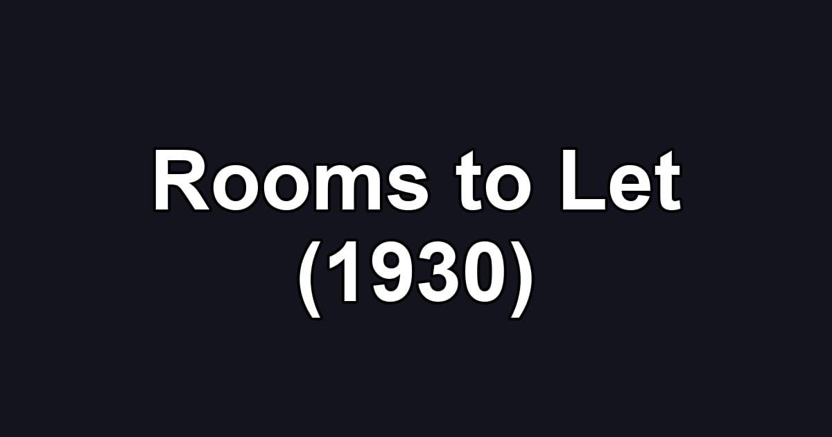 Rooms to Let (1930)