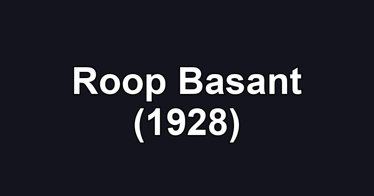 Roop Basant (1928)