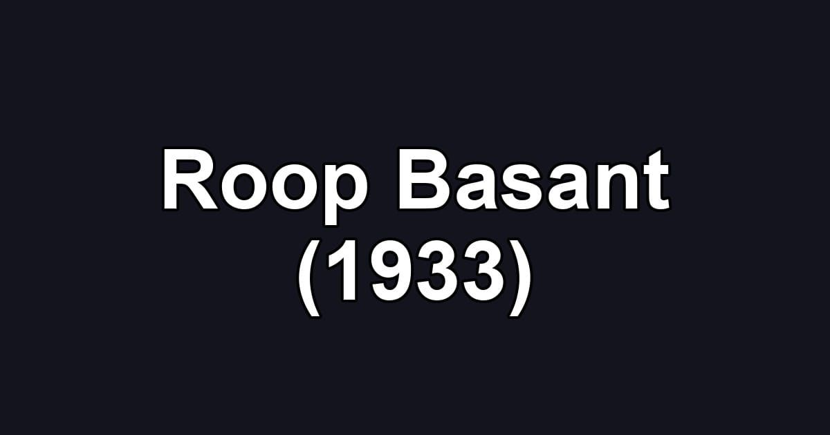 Roop Basant (1933)