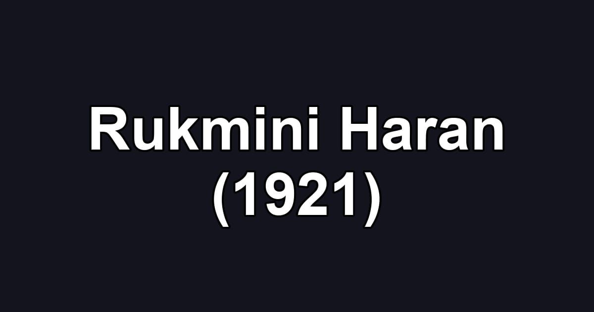 Rukmini Haran (1921)