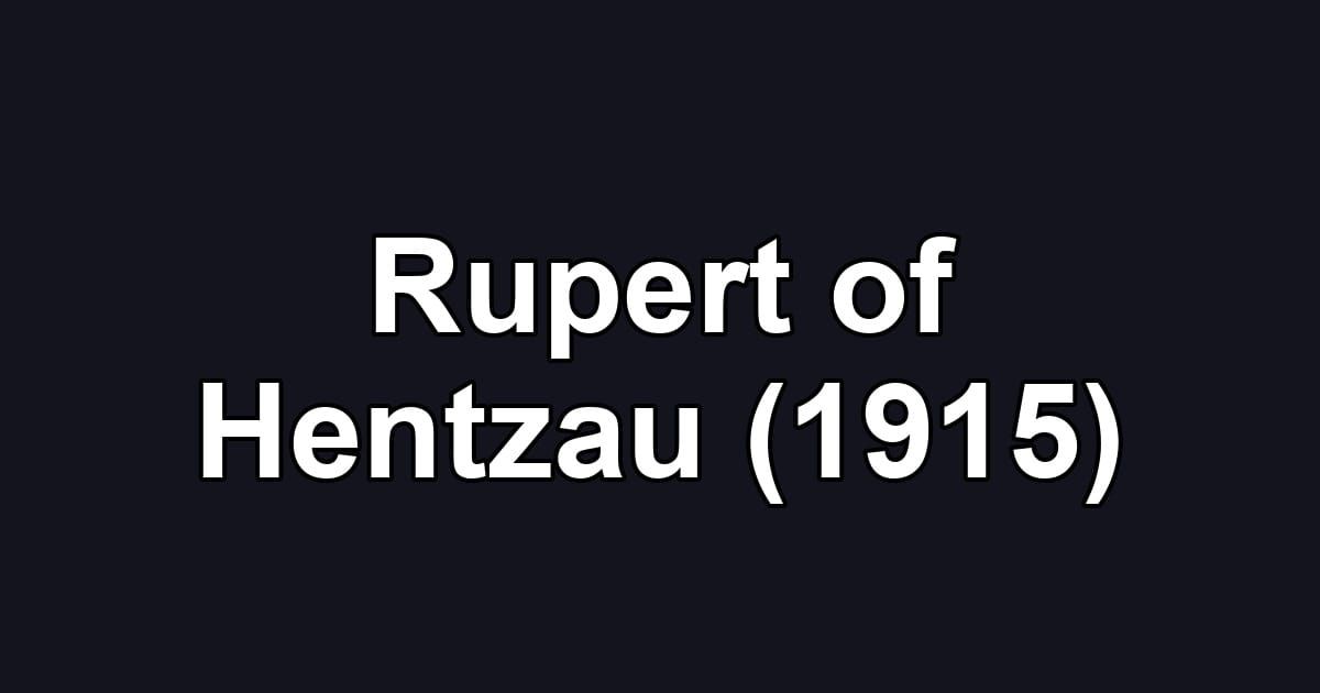 Rupert of Hentzau (1915)