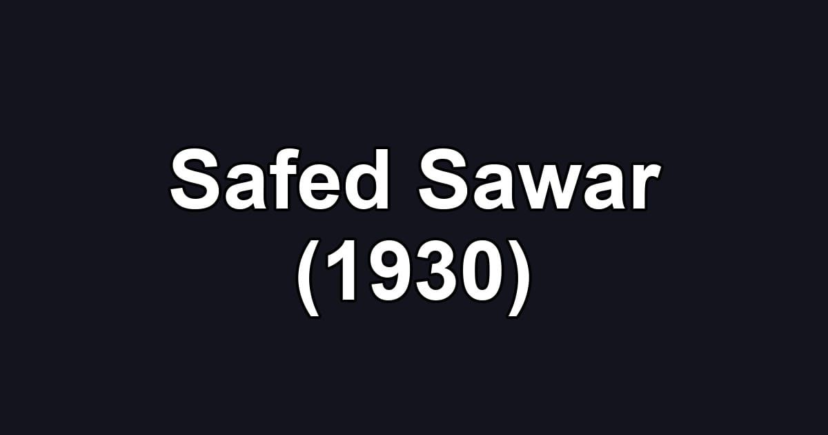 Safed Sawar (1930)