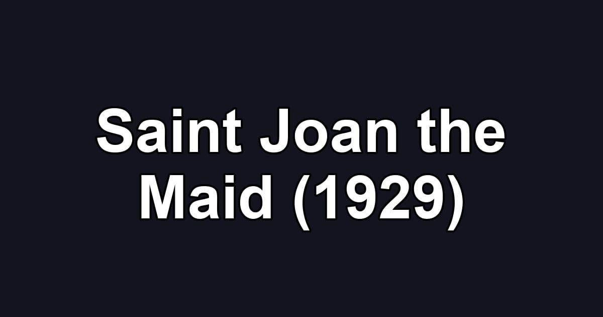 Saint Joan the Maid (1929)