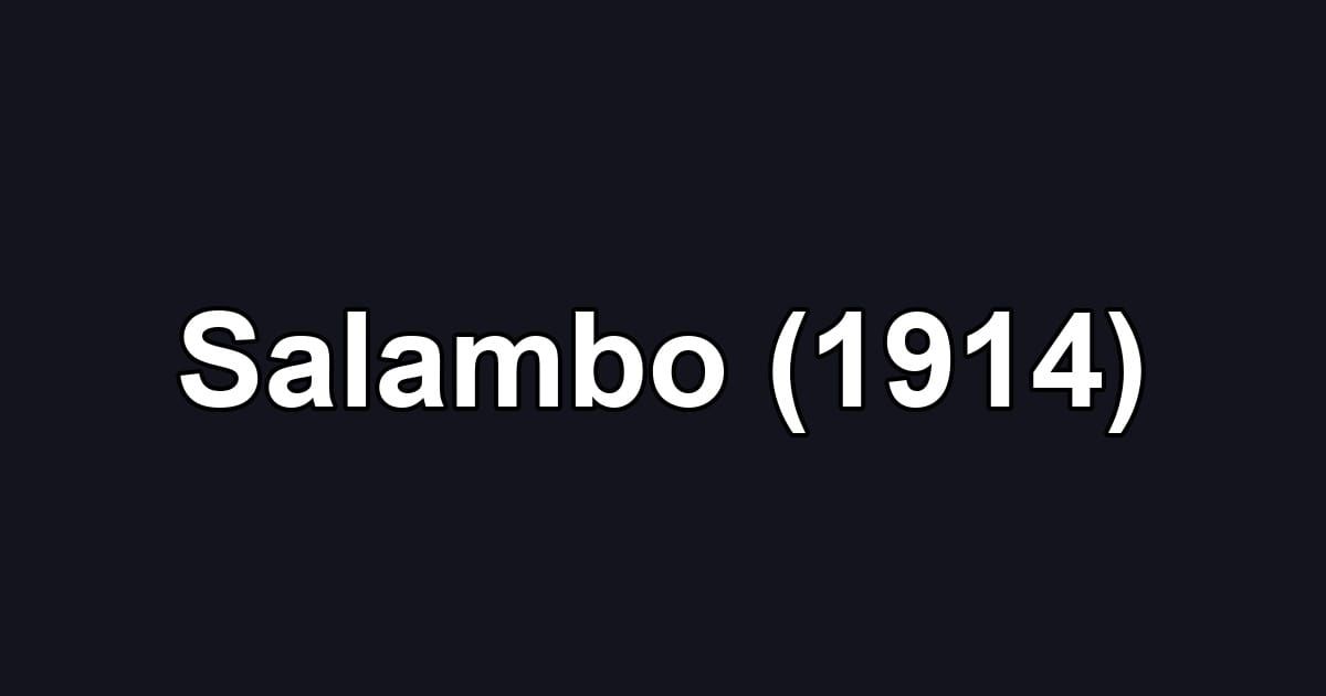 Salambo (1914)
