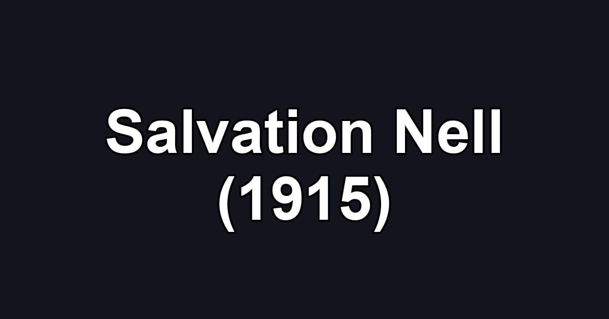 Salvation Nell (1915)