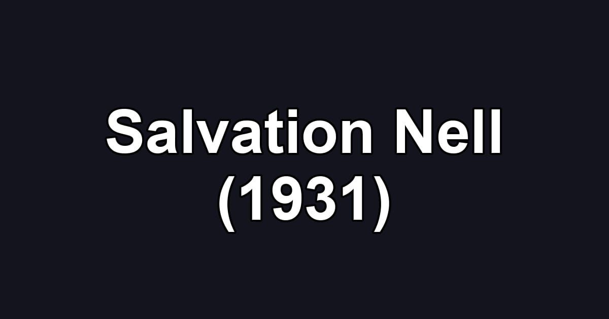 Salvation Nell (1931)