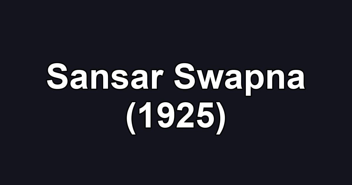 Sansar Swapna (1925)