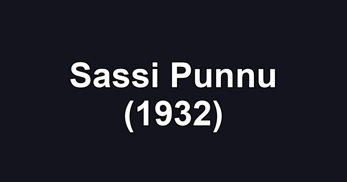 Sassi Punnu (1932)