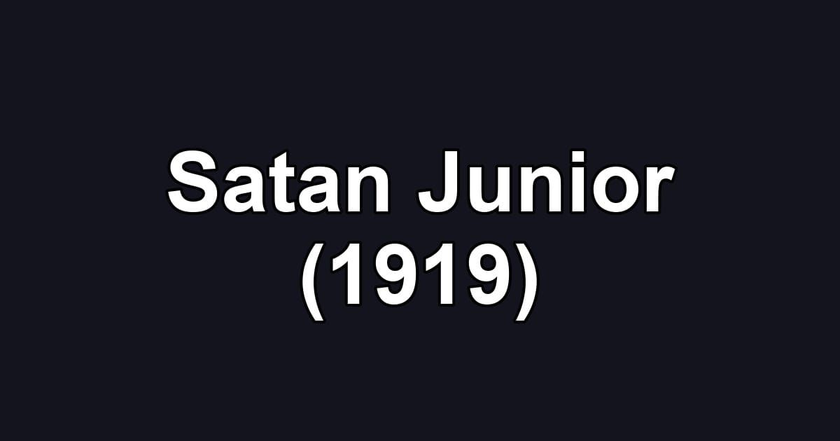 Satan Junior (1919)