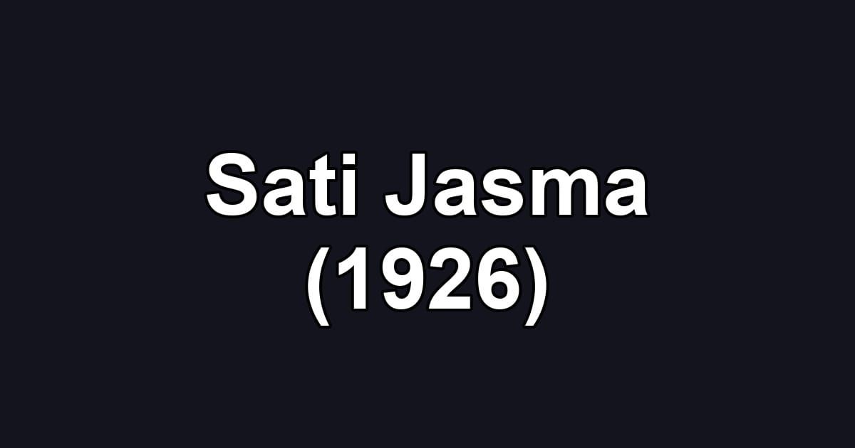 Sati Jasma (1926)