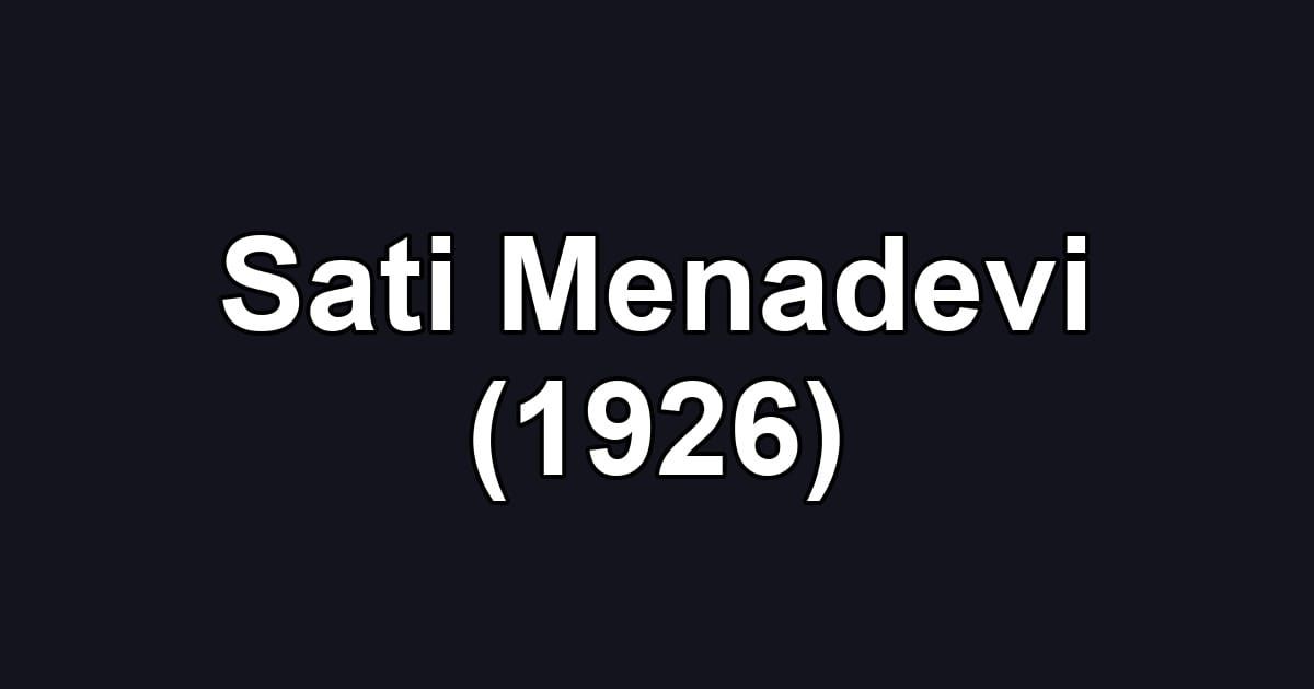 Sati Menadevi (1926)