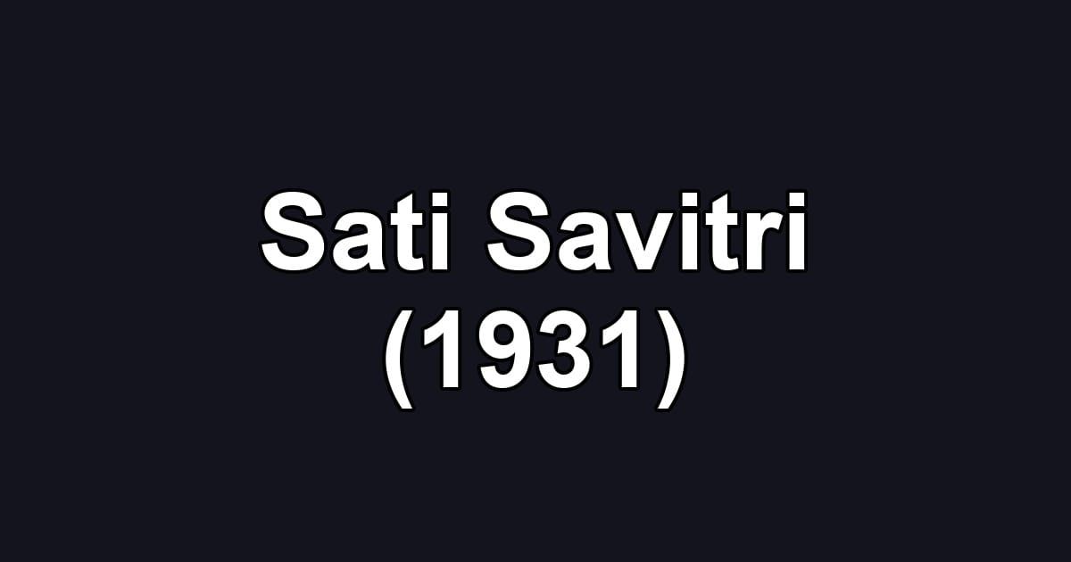 Sati Savitri (1931)