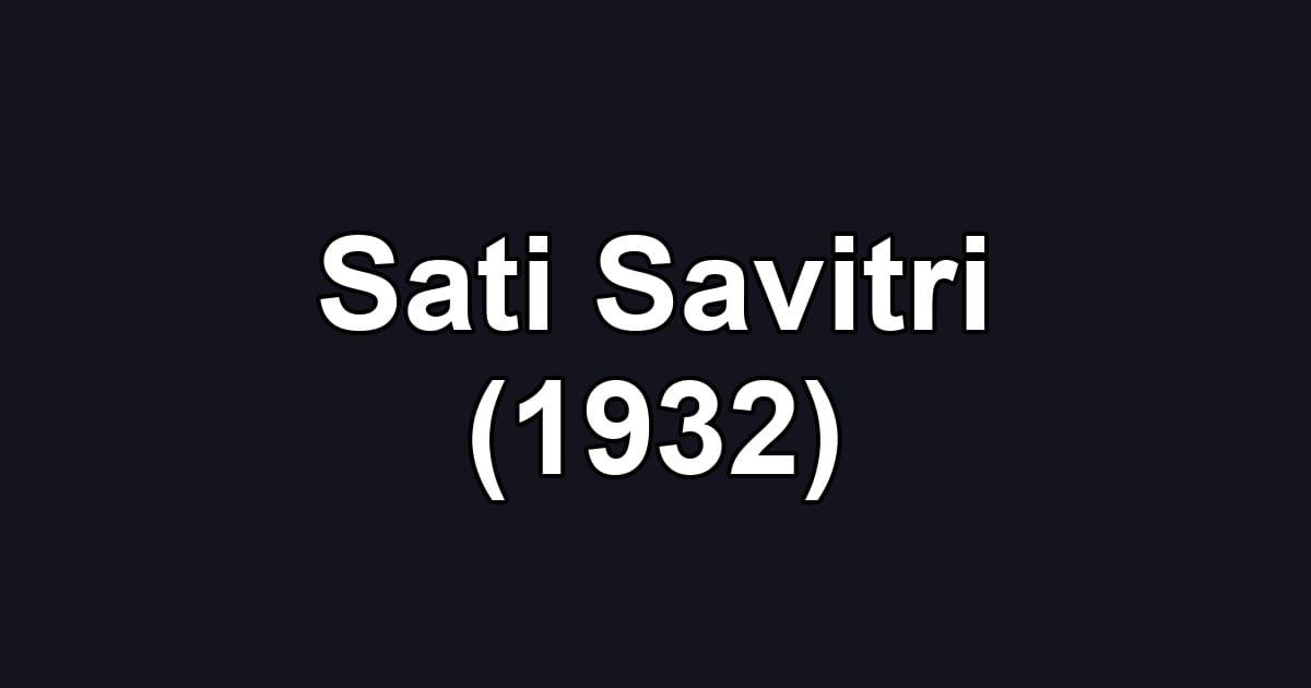 Sati Savitri (1932)