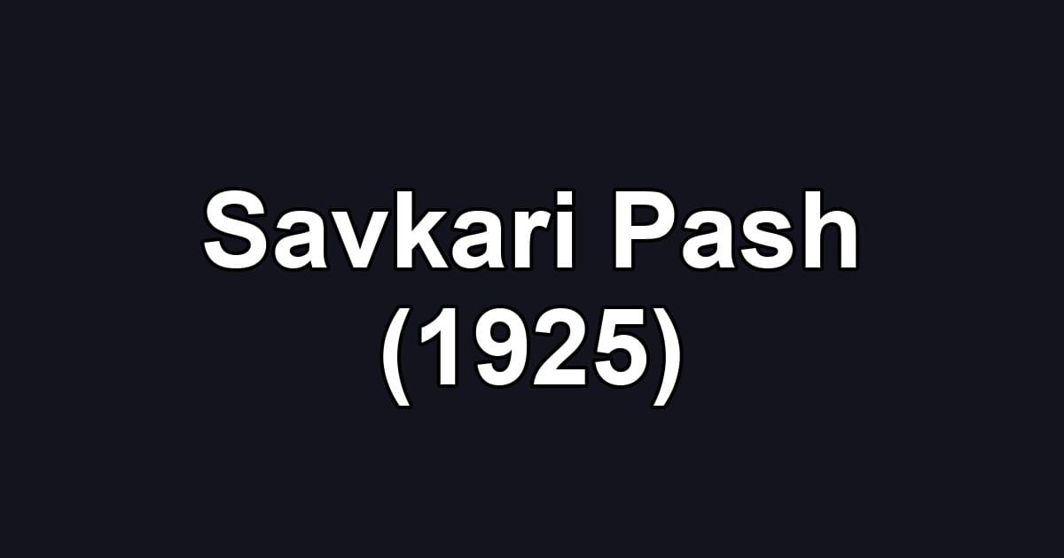 Savkari Pash (1925)