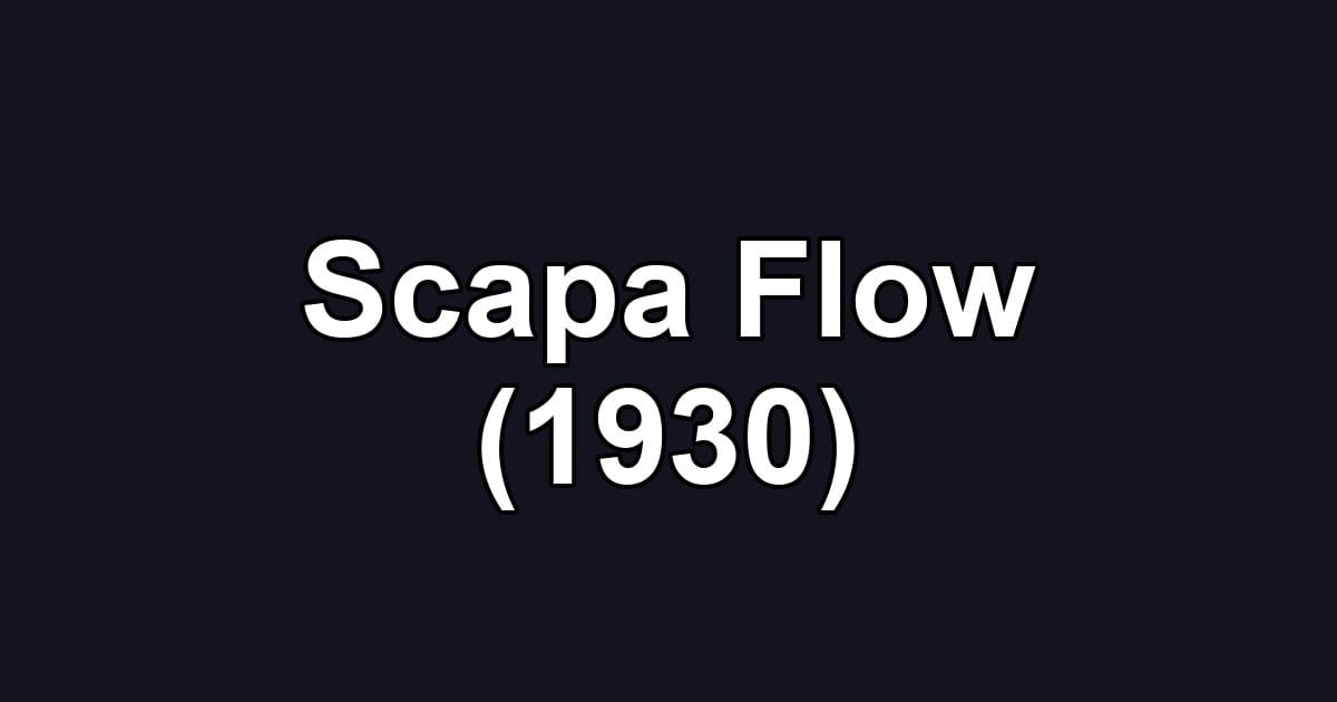 Scapa Flow (1930)