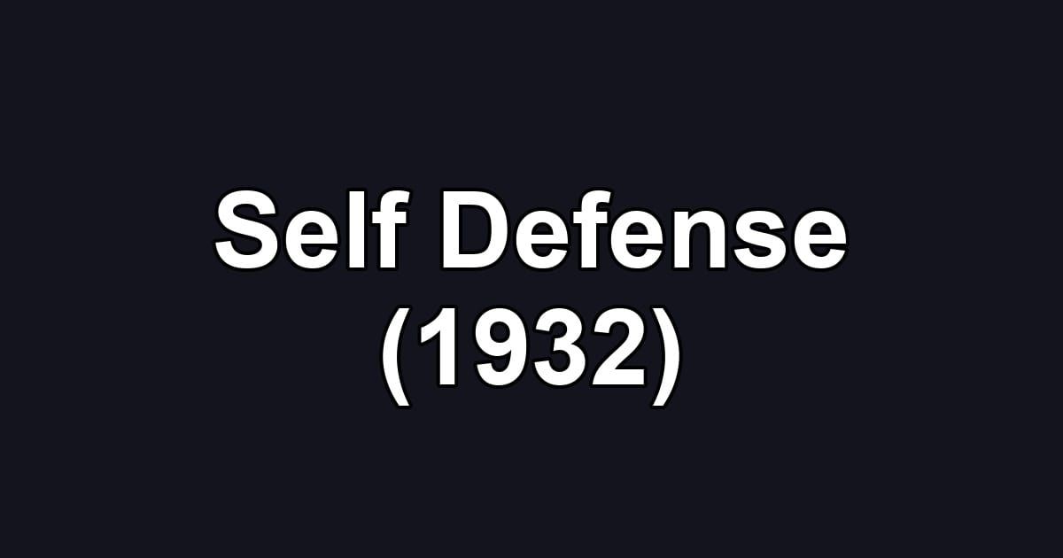 Self Defense (1932)