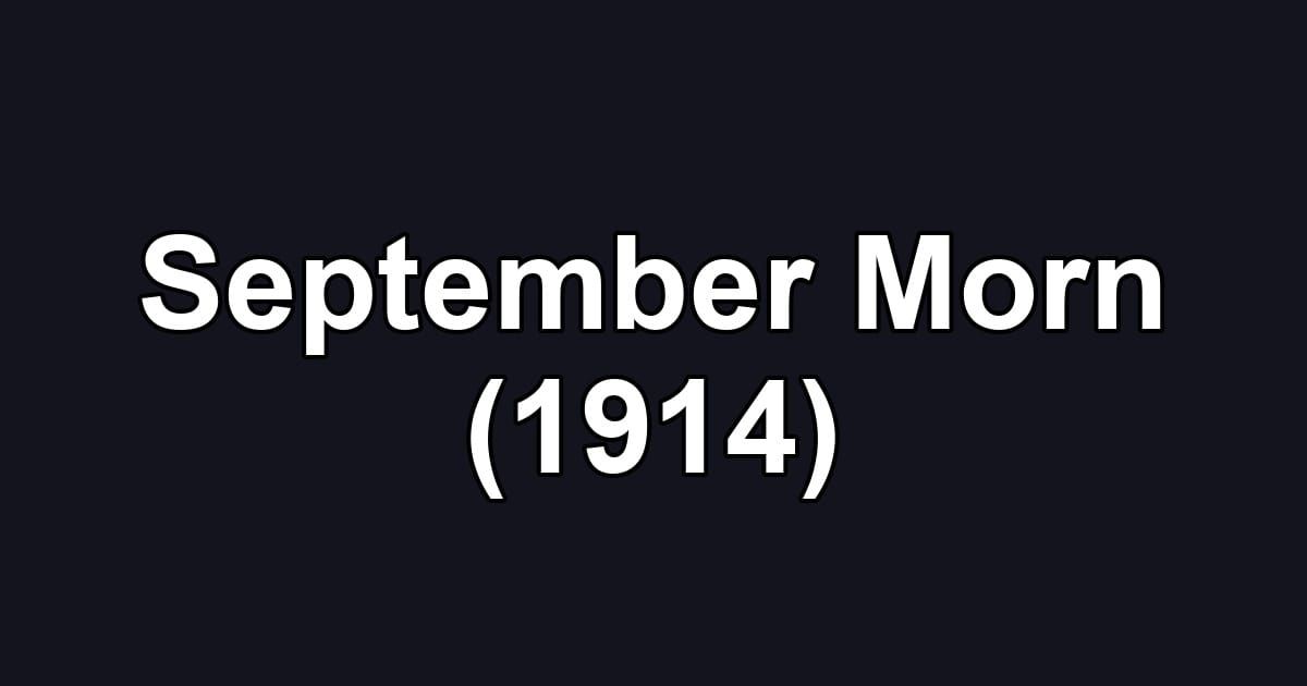 September Morn (1914)