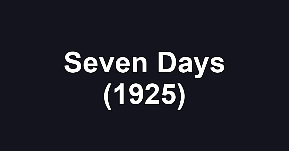 Seven Days (1925)