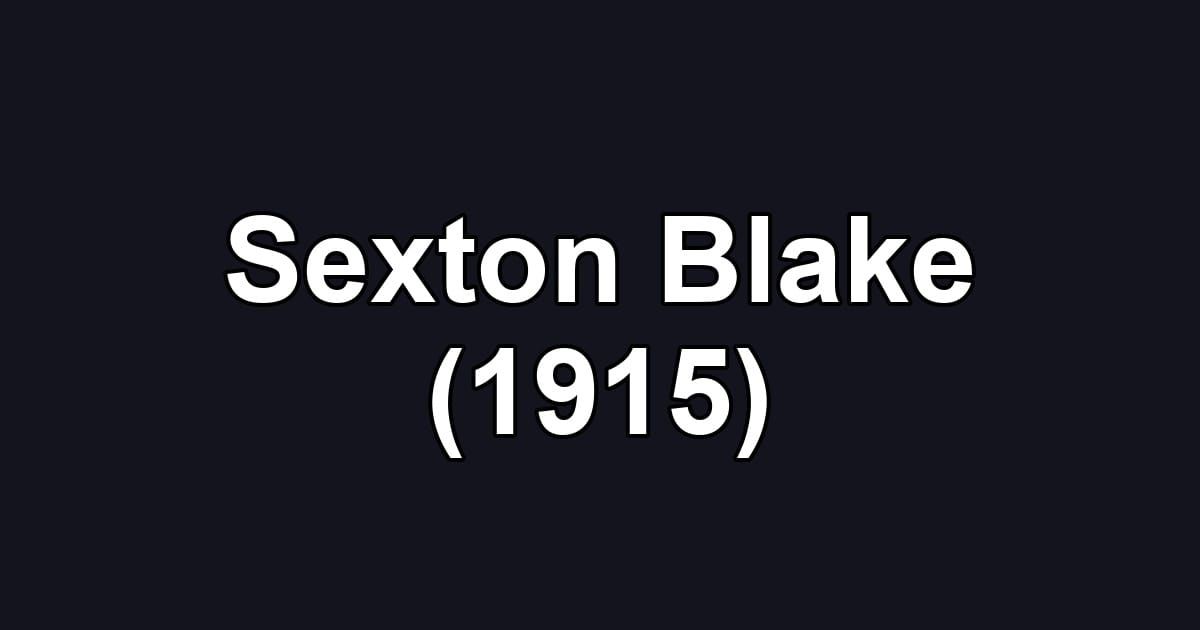 Sexton Blake (1915)