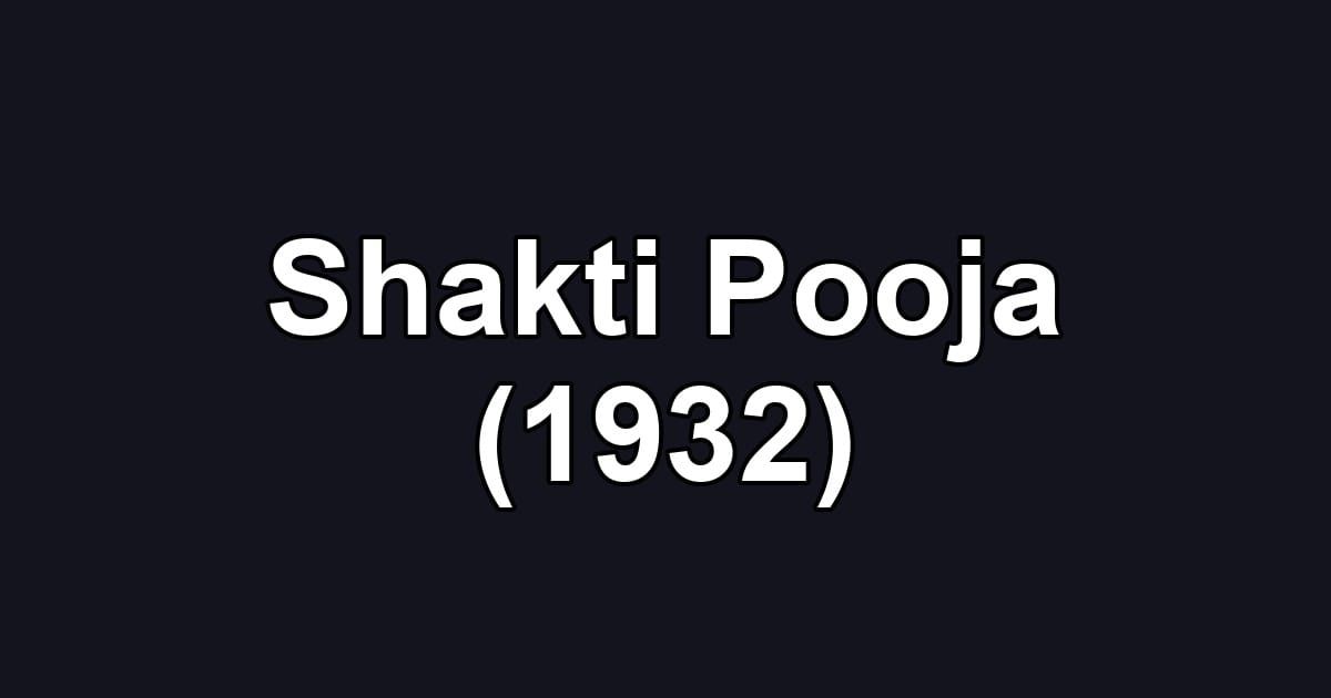 Shakti Pooja (1932)