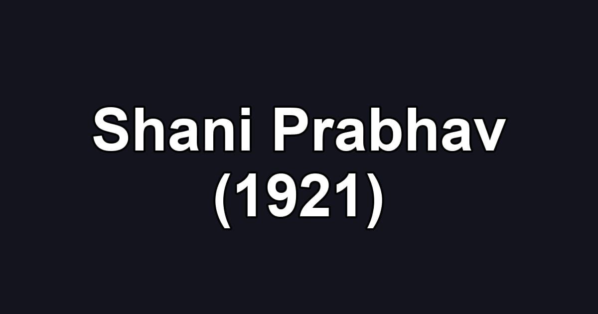 Shani Prabhav (1921)