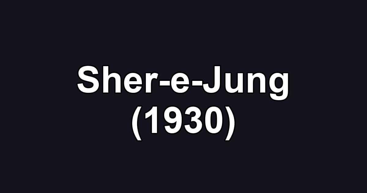 Sher-e-Jung (1930)