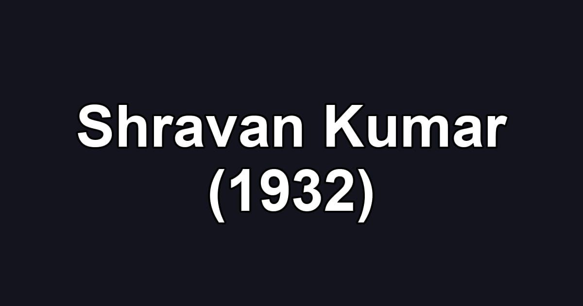 Shravan Kumar (1932)