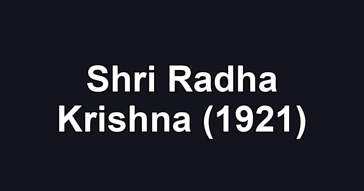 Shri Radha Krishna (1921)