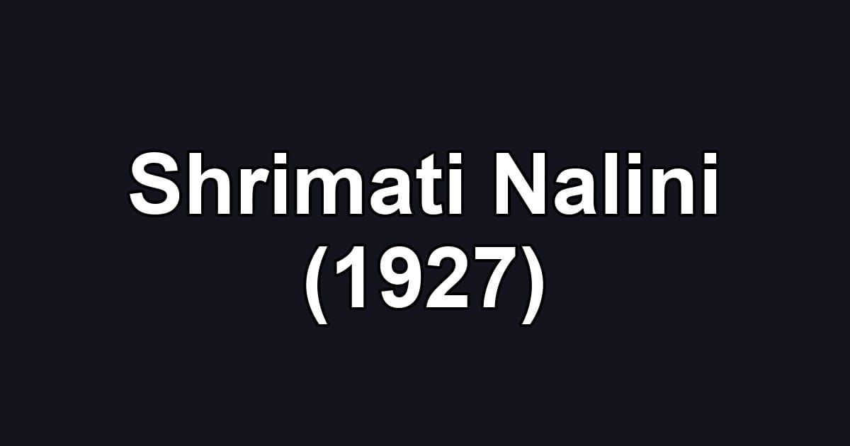Shrimati Nalini (1927)