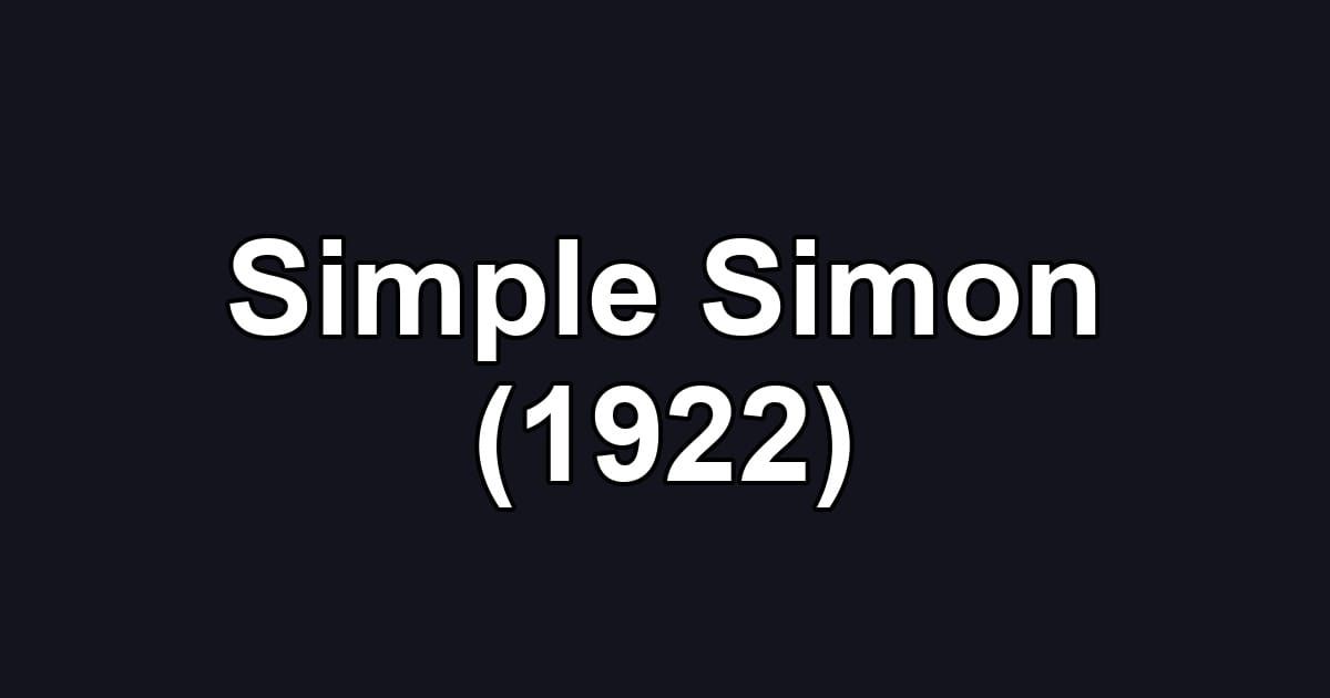 Simple Simon (1922)