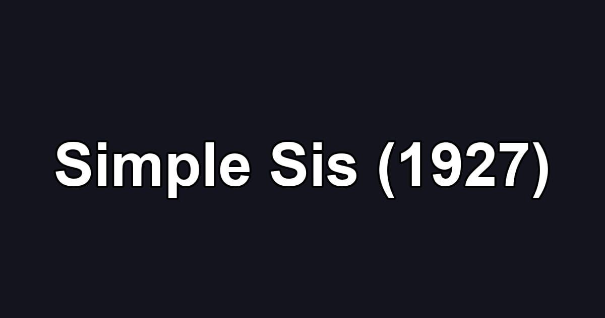 Simple Sis (1927)
