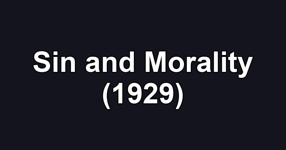 Sin and Morality (1929)