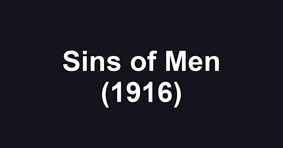 Sins of Men (1916)