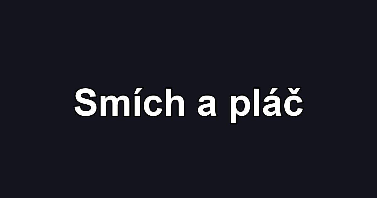 Smích a pláč