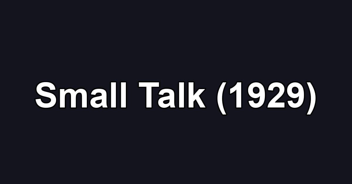 Small Talk (1929)