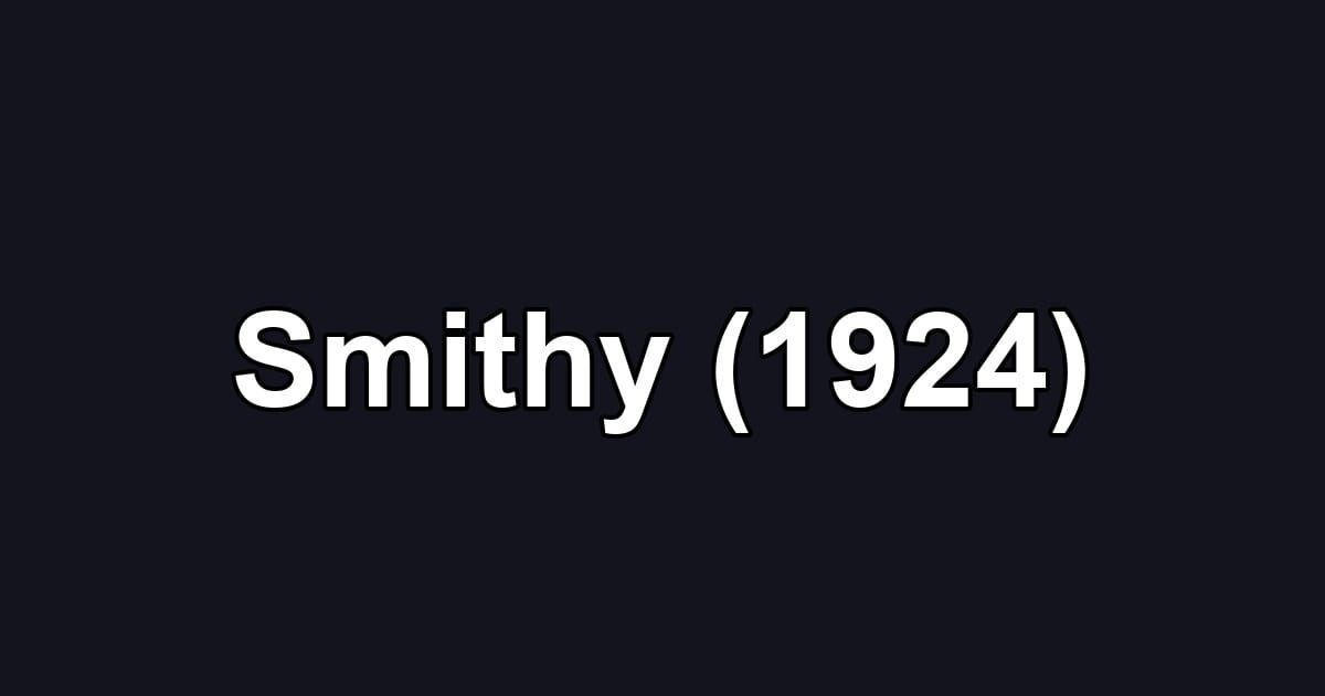 Smithy (1924)