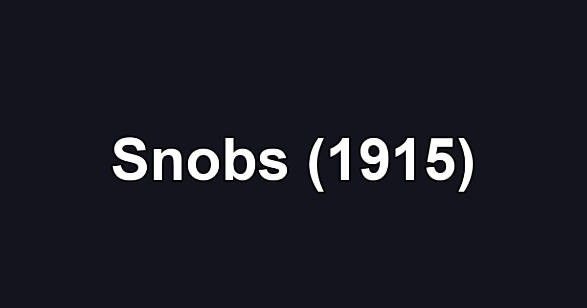 Snobs (1915)
