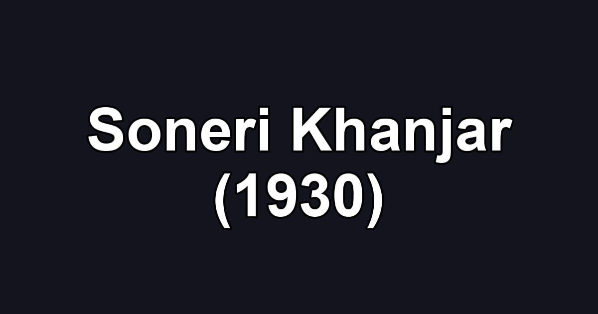 Soneri Khanjar (1930)