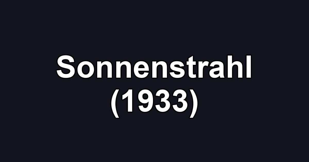 Sonnenstrahl (1933)
