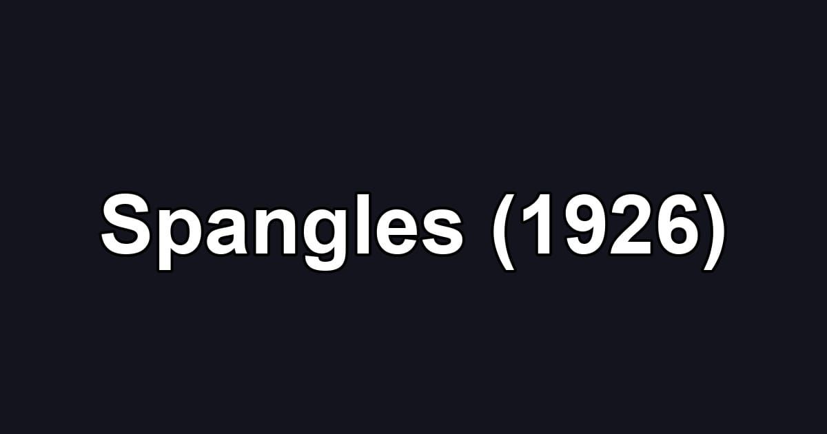 Spangles (1926)