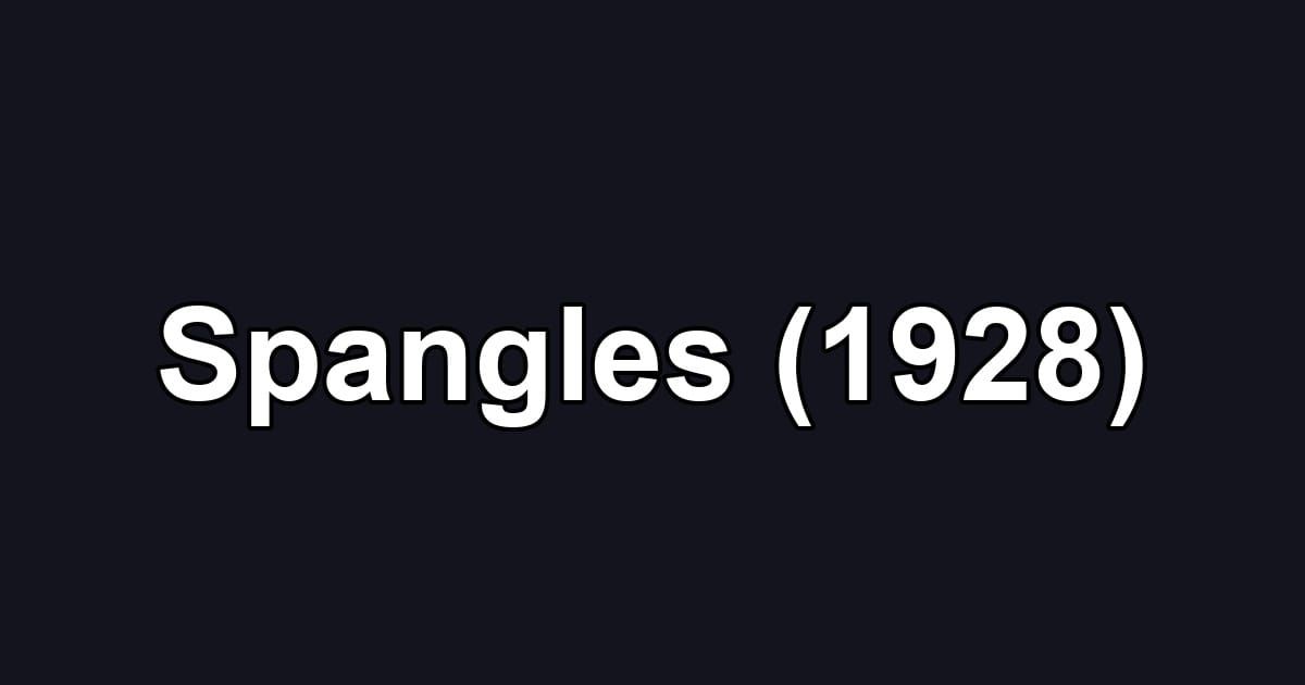 Spangles (1928)
