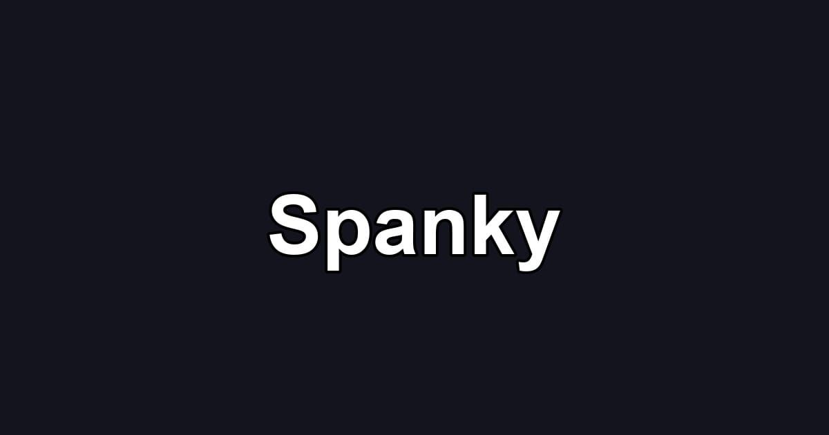 Spanky