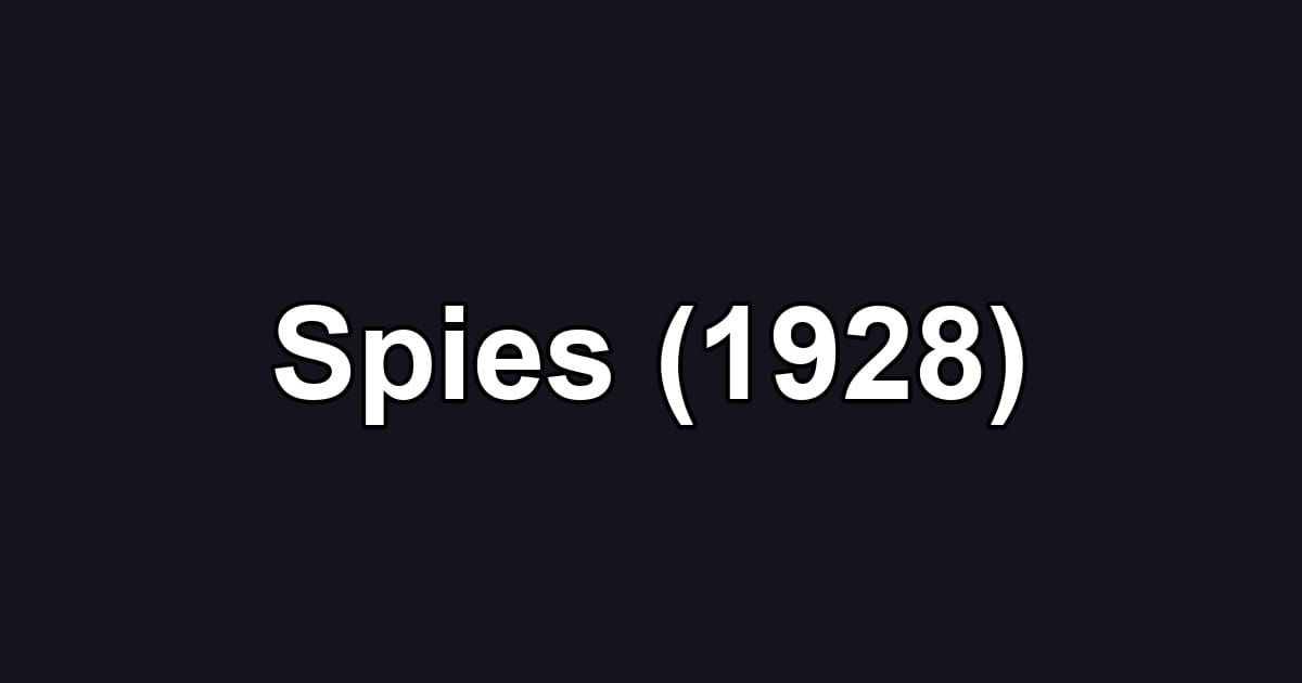 Spies (1928)