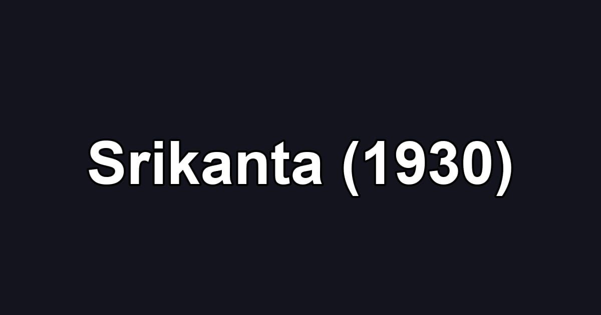 Srikanta (1930)