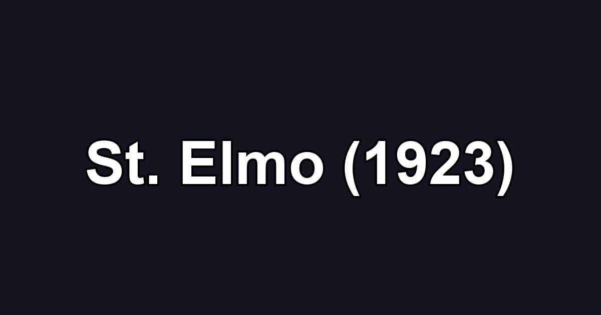 St. Elmo (1923)