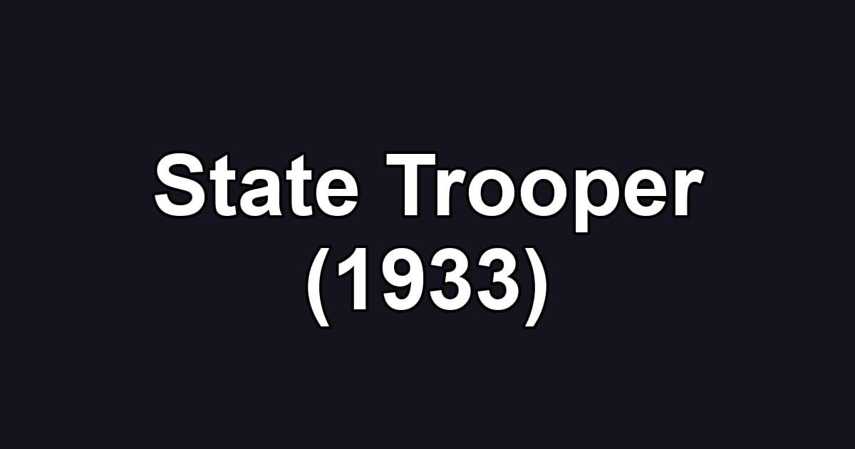 State Trooper (1933)