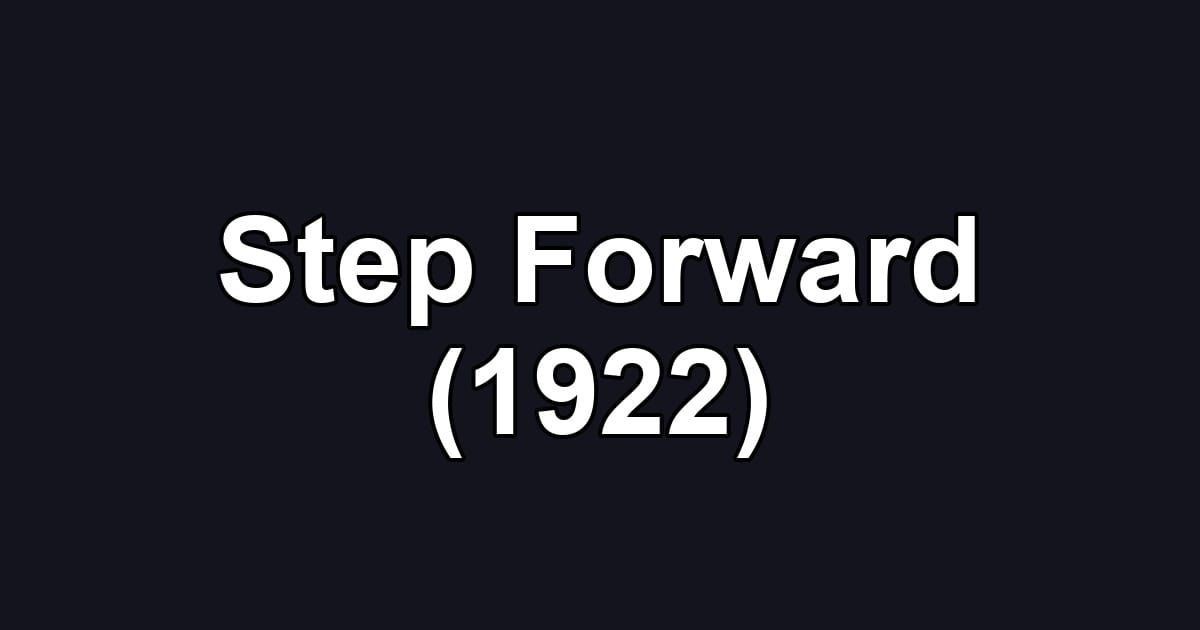 Step Forward (1922)