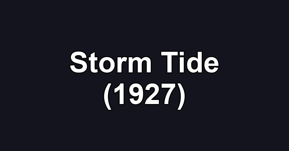 Storm Tide (1927)